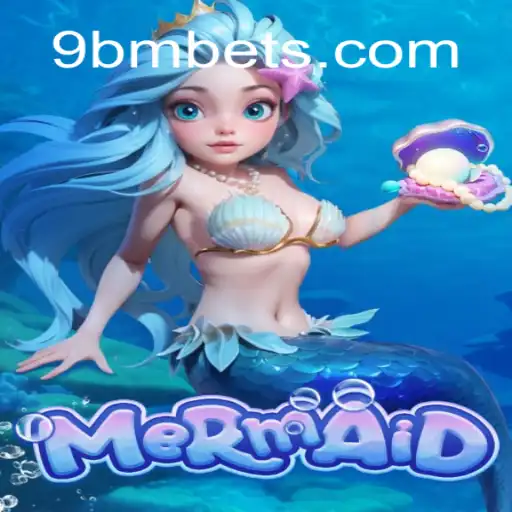 Descobrindo o Fascinante Mundo de 'Mermaid': Um Mergulho no Jogo Popular de 9BM.COM